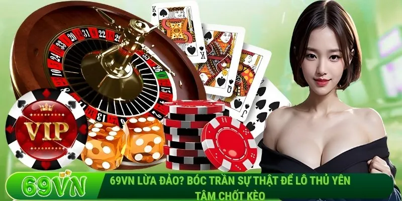 Tin đồn 69VN lừa đảo từ đâu mà ra?
