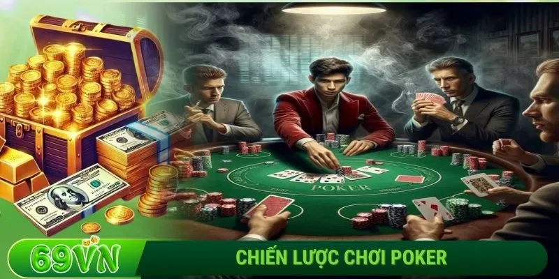 Chiến lược chơi Poker