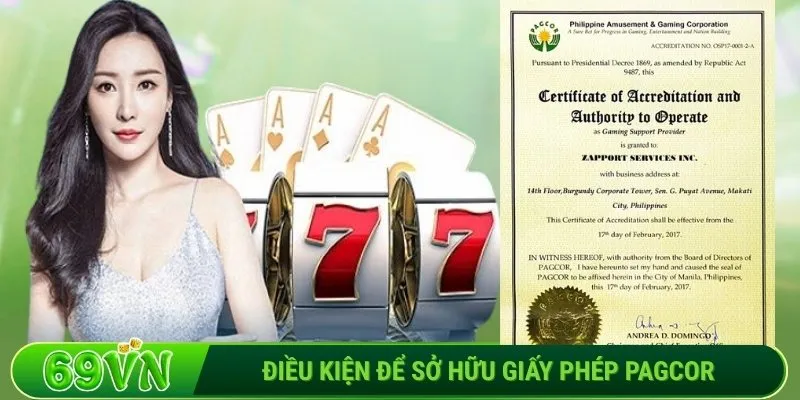 Điều kiện để sở hữu giấy phép PAGCOR