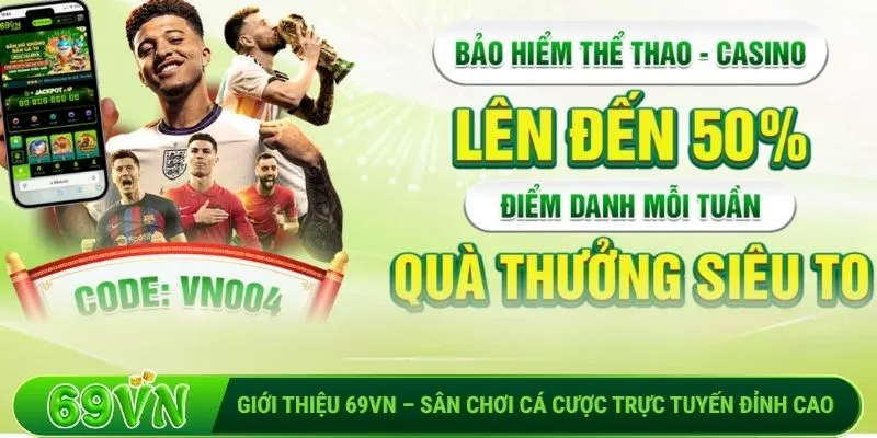 Giới thiệu 69VN | Sân chơi cá cược trực tuyến đỉnh cao